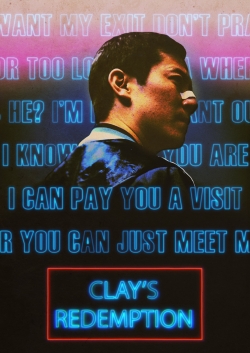 Watch Clay's Redemption Full Movies Free HD Online 123Movies Alternative Sites | MegaMads.tv