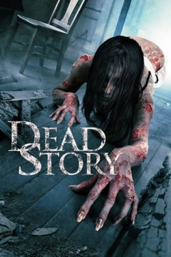 Watch Dead Story Full Movies Free HD Online 123Movies Alternative Sites | MegaMads.tv