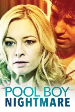 Watch Pool Boy Nightmare Full Movies Free HD Online 123Movies Alternative Sites | MegaMads.tv