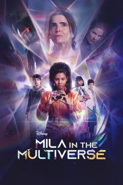 Watch Mila in the Multiverse Full Movies Free HD Online 123Movies Alternative Sites | MegaMads.tv