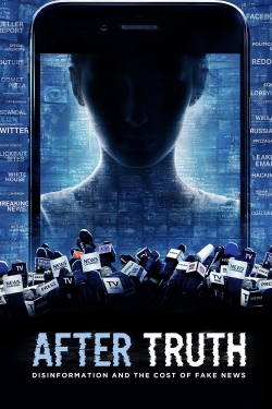 Watch After Truth: Disinformation and the Cost of Fake News Full Movies Free HD Online 123Movies Alternative Sites | MegaMads.tv