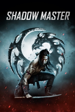 Watch Shadow Master Full Movies Free HD Online 123Movies Alternative Sites | MegaMads.tv