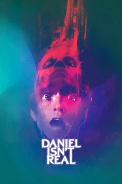 Watch Daniel Isn't Real Full Movies Free HD Online 123Movies Alternative Sites | MegaMads.tv