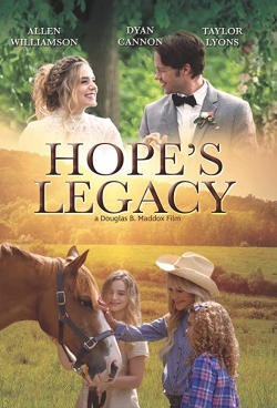 Watch Hope's Legacy Full Movies Free HD Online 123Movies Alternative Sites | MegaMads.tv