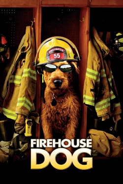 Watch Firehouse Dog Full Movies Free HD Online 123Movies Alternative Sites | MegaMads.tv