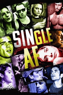 Watch Single AF Full Movies Free HD Online 123Movies Alternative Sites | MegaMads.tv