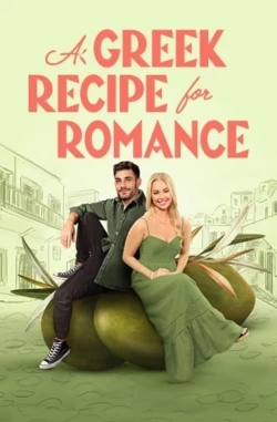 Watch A Greek Recipe for Romance Full Movies Free HD Online 123Movies Alternative Sites | MegaMads.tv