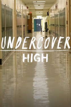 Watch Undercover High Full Movies Free HD Online 123Movies Alternative Sites | MegaMads.tv