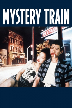 Watch Mystery Train Full Movies Free HD Online 123Movies Alternative Sites | MegaMads.tv