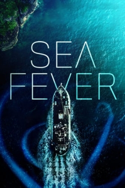 Watch Sea Fever Full Movies Free HD Online 123Movies Alternative Sites | MegaMads.tv