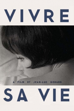 Watch Vivre Sa Vie Full Movies Free HD Online 123Movies Alternative Sites | MegaMads.tv