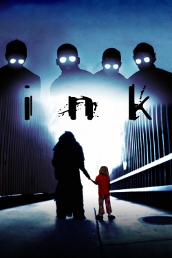 Watch Ink Full Movies Free HD Online 123Movies Alternative Sites | MegaMads.tv