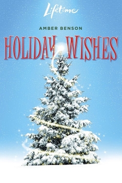 Watch Holiday Wishes Full Movies Free HD Online 123Movies Alternative Sites | MegaMads.tv