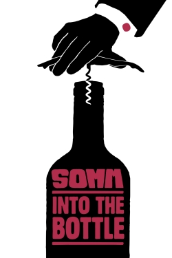 Watch Somm: Into the Bottle Full Movies Free HD Online 123Movies Alternative Sites | MegaMads.tv