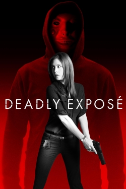 Watch Deadly Expose Full Movies Free HD Online 123Movies Alternative Sites | MegaMads.tv