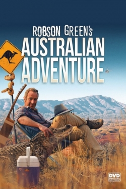 Watch Robson Green's Australian Adventure Full Movies Free HD Online 123Movies Alternative Sites | MegaMads.tv