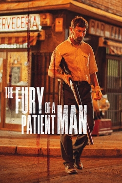 Watch The Fury of a Patient Man Full Movies Free HD Online 123Movies Alternative Sites | MegaMads.tv