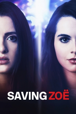 Watch Saving Zoë Full Movies Free HD Online 123Movies Alternative Sites | MegaMads.tv