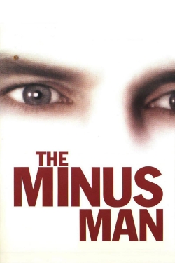 Watch The Minus Man Full Movies Free HD Online 123Movies Alternative Sites | MegaMads.tv