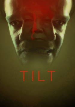 Watch Tilt Full Movies Free HD Online 123Movies Alternative Sites | MegaMads.tv