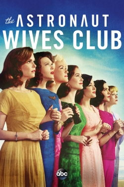 Watch The Astronaut Wives Club Full Movies Free HD Online 123Movies Alternative Sites | MegaMads.tv