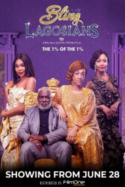 Watch The Bling Lagosians Full Movies Free HD Online 123Movies Alternative Sites | MegaMads.tv