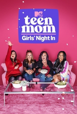 Watch Teen Mom: Girls' Night In Full Movies Free HD Online 123Movies Alternative Sites | MegaMads.tv