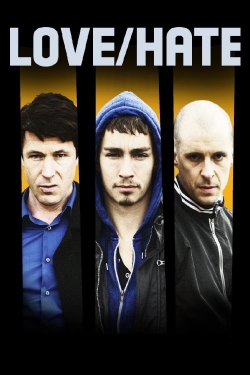 Watch Love/Hate Full Movies Free HD Online 123Movies Alternative Sites | MegaMads.tv