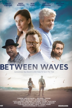 Watch Between Waves Full Movies Free HD Online 123Movies Alternative Sites | MegaMads.tv