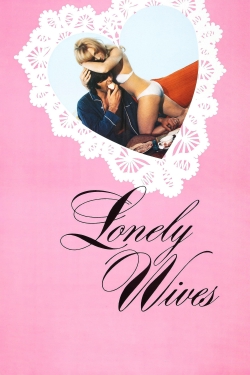 Watch Lonely Wives Full Movies Free HD Online 123Movies Alternative Sites | MegaMads.tv