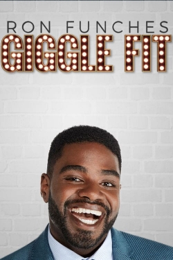 Watch Ron Funches: Giggle Fit Full Movies Free HD Online 123Movies Alternative Sites | MegaMads.tv