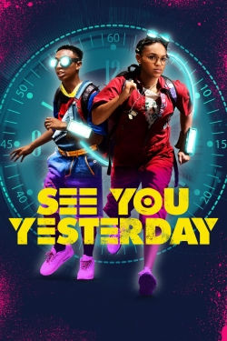 Watch See You Yesterday Full Movies Free HD Online 123Movies Alternative Sites | MegaMads.tv