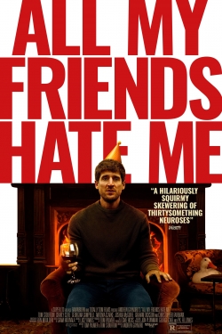 Watch All My Friends Hate Me Full Movies Free HD Online 123Movies Alternative Sites | MegaMads.tv