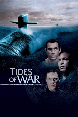 Watch Tides of War Full Movies Free HD Online 123Movies Alternative Sites | MegaMads.tv