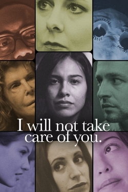 Watch I will not take care of you. Full Movies Free HD Online 123Movies Alternative Sites | MegaMads.tv