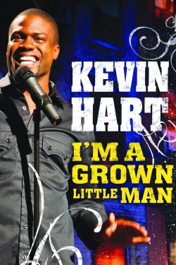 Watch Kevin Hart: I'm a Grown Little Man Full Movies Free HD Online 123Movies Alternative Sites | MegaMads.tv