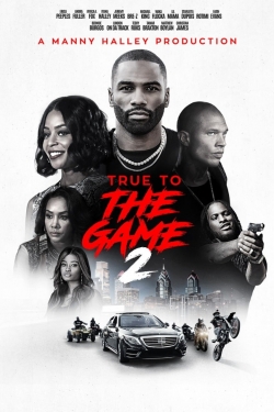 Watch True to the Game 2: Gena's Story Full Movies Free HD Online 123Movies Alternative Sites | MegaMads.tv