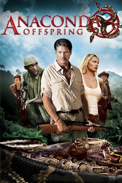 Watch Anaconda 3: Offspring Full Movies Free HD Online 123Movies Alternative Sites | MegaMads.tv