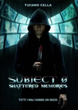 Watch Subject 0: Shattered memories Full Movies Free HD Online 123Movies Alternative Sites | MegaMads.tv