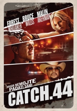 Watch Catch.44 Full Movies Free HD Online 123Movies Alternative Sites | MegaMads.tv