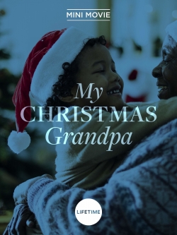 Watch My Christmas Grandpa Full Movies Free HD Online 123Movies Alternative Sites | MegaMads.tv