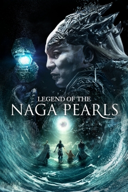 Watch Legend of the Naga Pearls Full Movies Free HD Online 123Movies Alternative Sites | MegaMads.tv