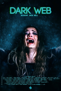 Watch Dark Web: Descent Into Hell Full Movies Free HD Online 123Movies Alternative Sites | MegaMads.tv