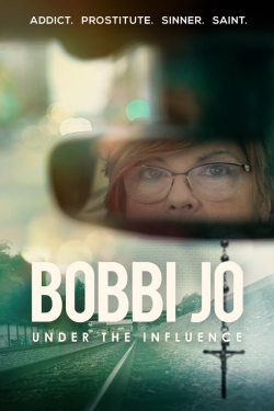 Watch Bobbi Jo: Under the Influence Full Movies Free HD Online 123Movies Alternative Sites | MegaMads.tv