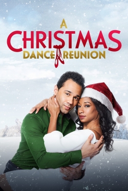 Watch A Christmas Dance Reunion Full Movies Free HD Online 123Movies Alternative Sites | MegaMads.tv