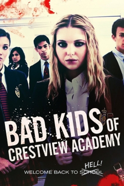 Watch Bad Kids of Crestview Academy Full Movies Free HD Online 123Movies Alternative Sites | MegaMads.tv