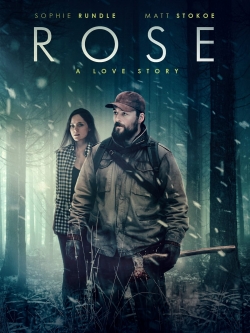 Watch Rose: A Love Story Full Movies Free HD Online 123Movies Alternative Sites | MegaMads.tv