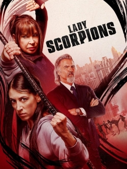 Watch Lady Scorpions Full Movies Free HD Online 123Movies Alternative Sites | MegaMads.tv