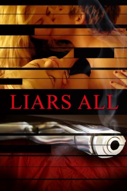 Watch Liars All Full Movies Free HD Online 123Movies Alternative Sites | MegaMads.tv