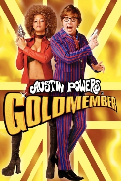 Watch Austin Powers in Goldmember Full Movies Free HD Online 123Movies Alternative Sites | MegaMads.tv